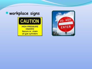 workplace signs
 