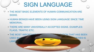 Three Communicative Signals Examples Communication and Its Type | PPTX