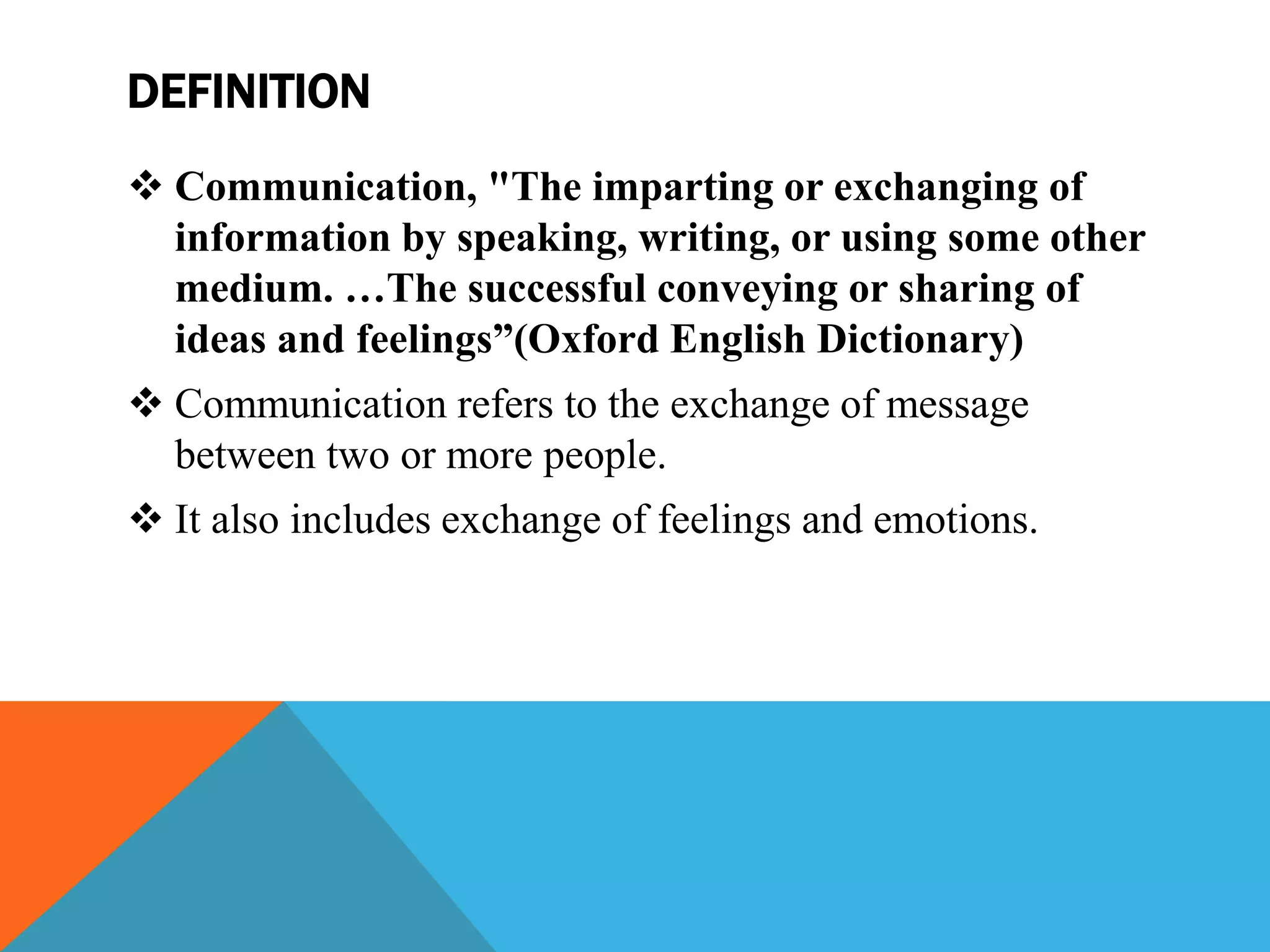 COMMUNICATION- Introduction, definition, elements, types & function | PPT