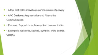 Understand communication aids and all in communication.pptx