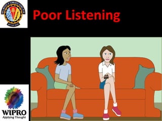 Poor Listening 