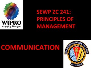 SEWP ZC 241: PRINCIPLES OF MANAGEMENT COMMUNICATION 