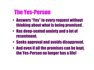 Hesitant Yes Communication- Difficult People (Training Material) | PPT