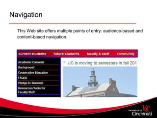 Navigation This Web site offers multiple points of entry: audience-based and content-based navigation.  