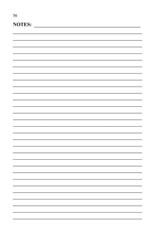56

NOTES: _____________________________________
_____________________________________________
_____________________________________________
_____________________________________________
_____________________________________________
_____________________________________________
_____________________________________________
_____________________________________________
_____________________________________________
_____________________________________________
_____________________________________________
_____________________________________________
_____________________________________________
_____________________________________________
_____________________________________________
_____________________________________________
_____________________________________________
_____________________________________________
_____________________________________________
_____________________________________________
_____________________________________________
_____________________________________________
_____________________________________________
_____________________________________________
_____________________________________________
_____________________________________________
_____________________________________________
_____________________________________________
_____________________________________________
_____________________________________________
 