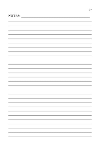 97

NOTES: _____________________________________
_____________________________________________
_____________________________________________
_____________________________________________
_____________________________________________
_____________________________________________
_____________________________________________
_____________________________________________
_____________________________________________
_____________________________________________
_____________________________________________
_____________________________________________
_____________________________________________
_____________________________________________
_____________________________________________
_____________________________________________
_____________________________________________
_____________________________________________
_____________________________________________
_____________________________________________
_____________________________________________
_____________________________________________
_____________________________________________
_____________________________________________
_____________________________________________
_____________________________________________
_____________________________________________
_____________________________________________
_____________________________________________
 
