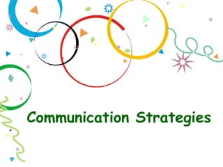 Communication Strategies 