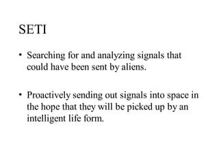 Communication with Extraterrestrial Intelligence