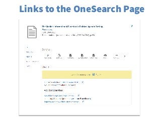 Links to the OneSearch Page
 