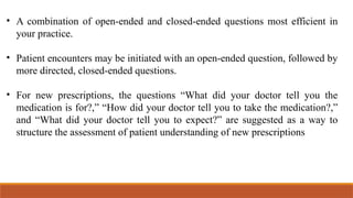 Open Ended Questions Examples Medical Communication skills of pharmacist..pptx