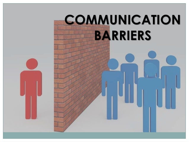 Image result for COMMUNICATION BARRIERS pics