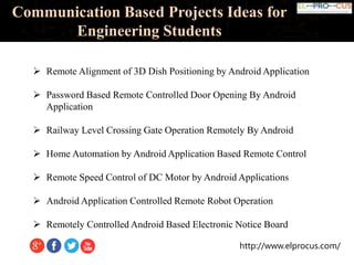 Communication Based Projects Ideas for Engineering Students | PPTX