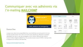 Communiquer avec vos adhérents via
l’e-mailing MAILCHIMP
 