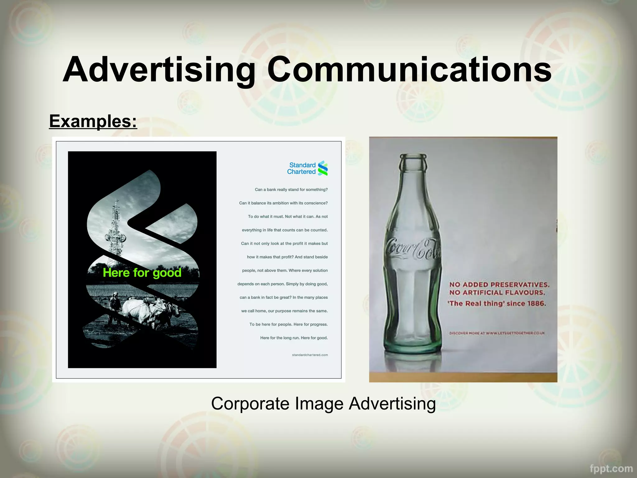 Advertising Communications
Examples:
Corporate Image Advertising
 