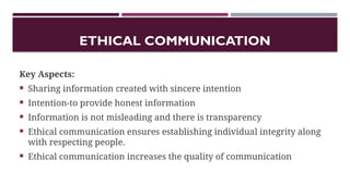 Communication Ethics which is neccessary in daily life as well1.pptx