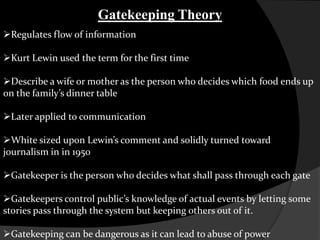 Gatekeeping Definition Communication Theories | PPTX