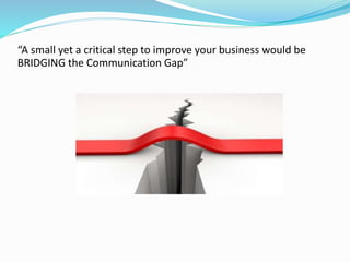 Communication gap | PPTX