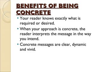 BENEFITS OF BEING CONCRETE ,[object Object],[object Object],[object Object]