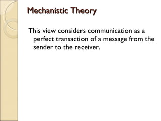 Mechanistic Theory ,[object Object]