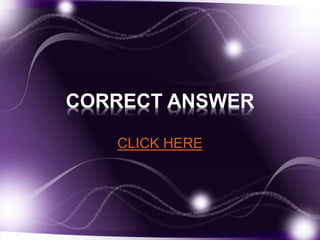 CORRECT ANSWER 
CLICK HERE 
 