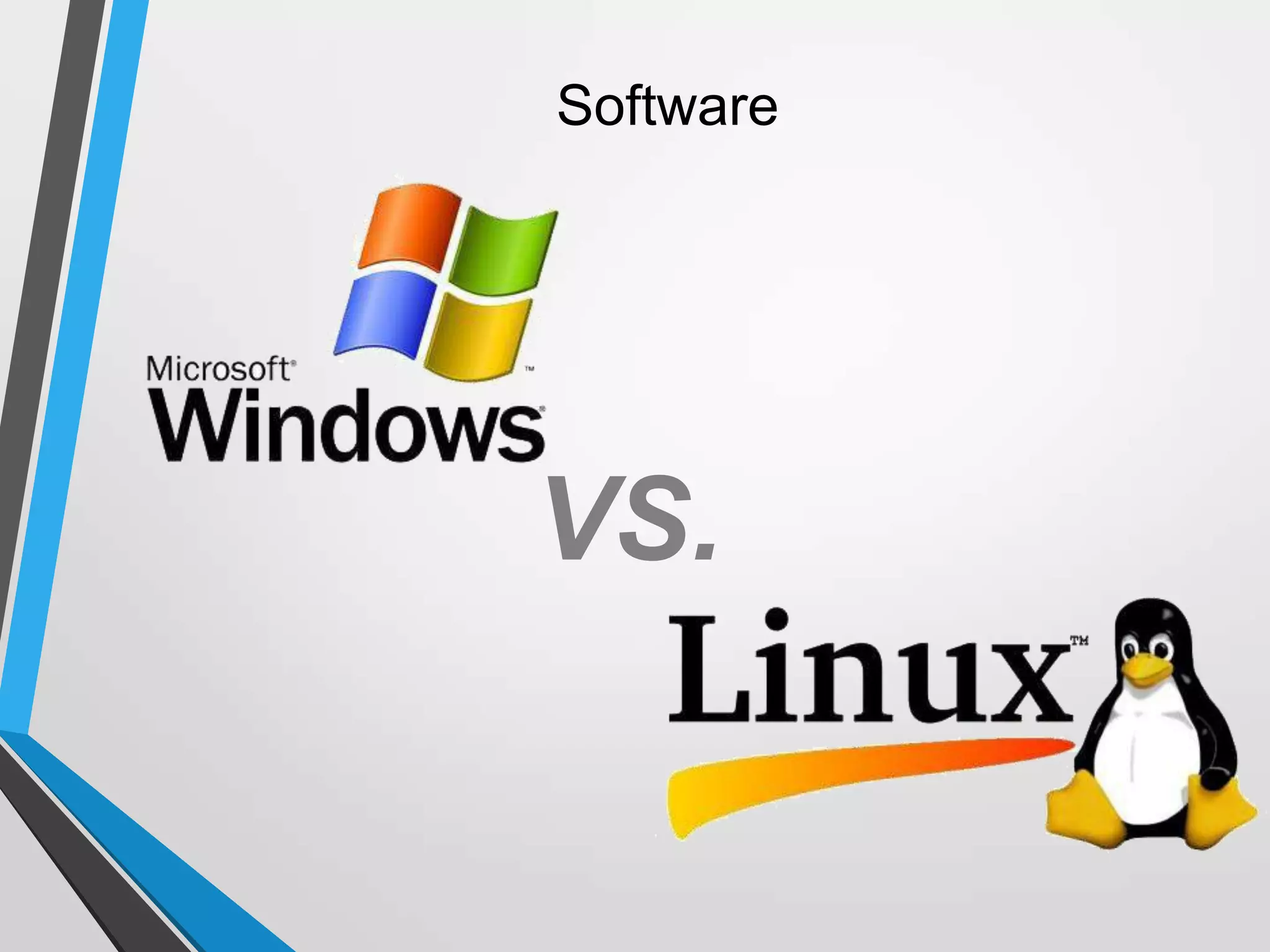 Software
VS.
 