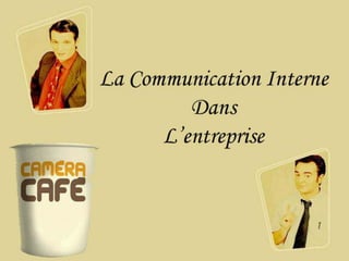 Communication  interne en entreprise