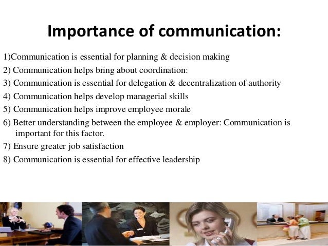 Why is it important to communicate effectively?