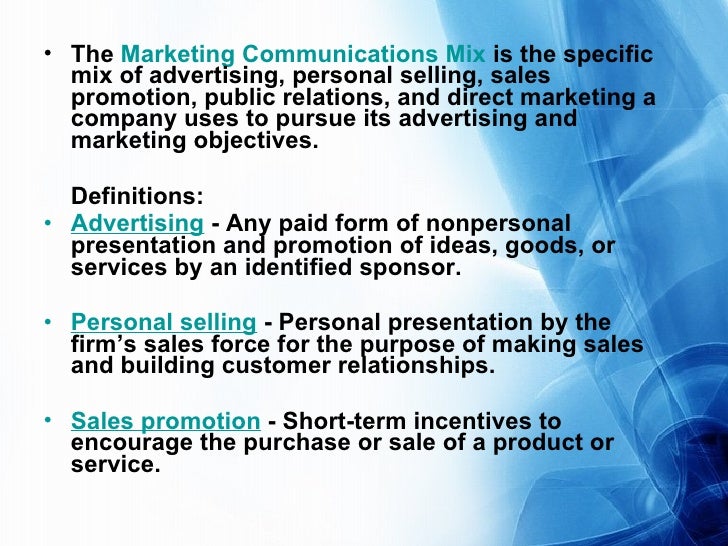 Communication mix