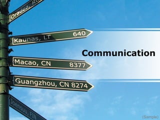 Communication
(Sample)
 