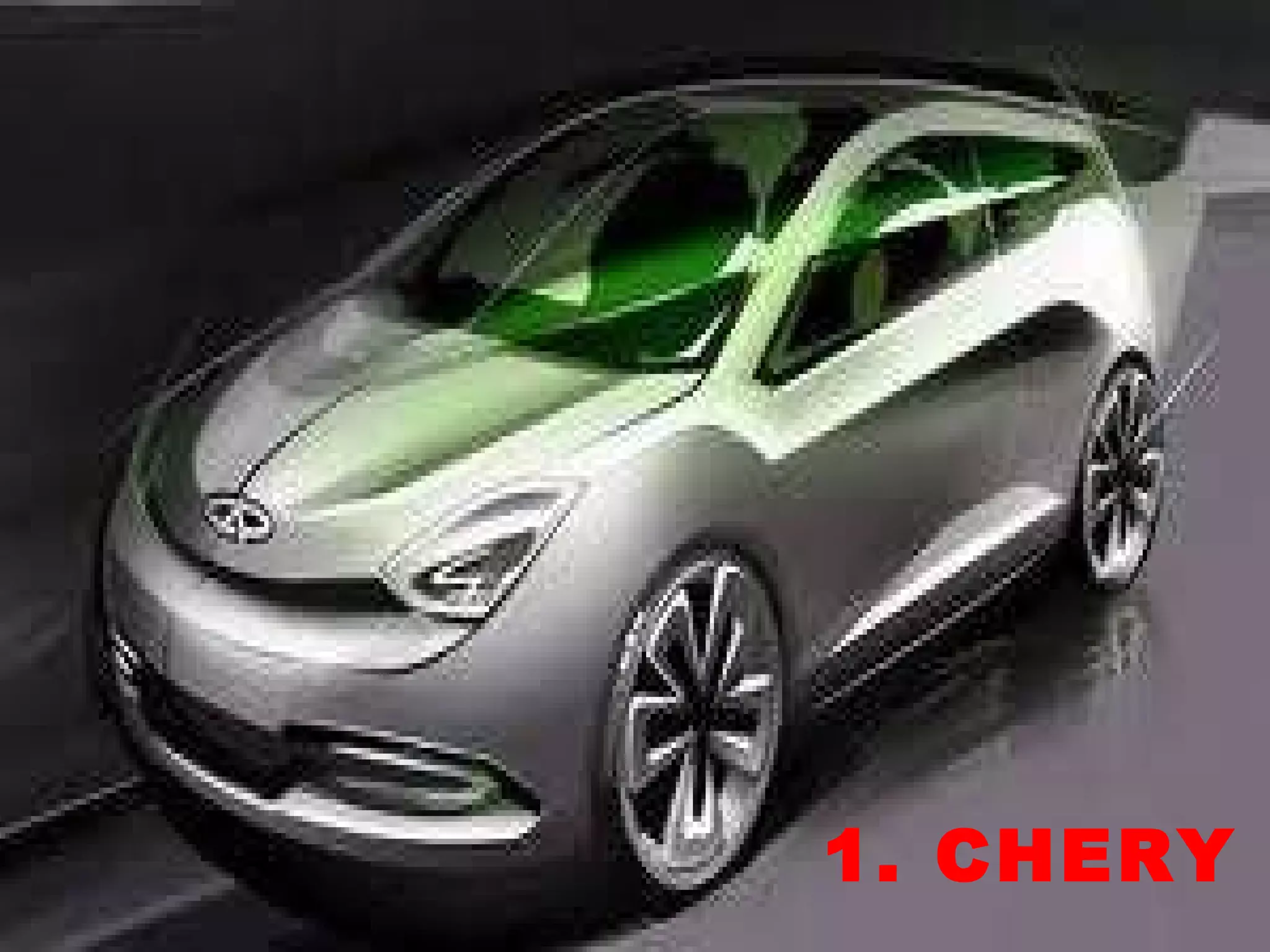 1. CHERY 