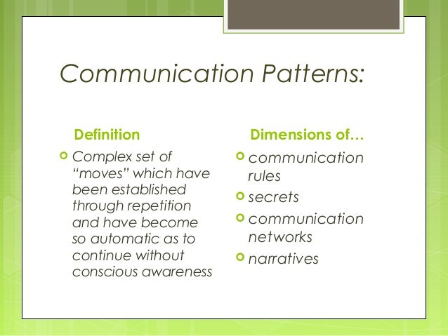 Communication patterns