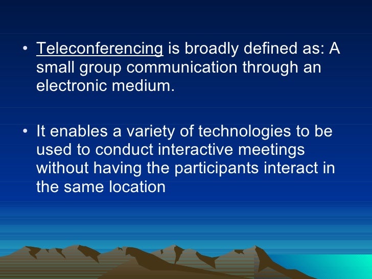 Teleconferencing