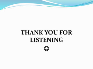 THANK YOU FOR
LISTENING

 