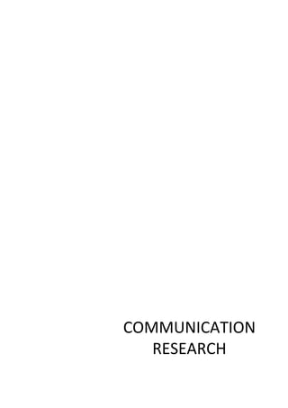 COMMUNICATION	
RESEARCH	
 