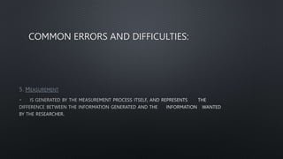 COMMON ERRORS AND DIFFICULTIES:
5. MEASUREMENT
 