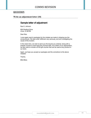 COMMS REVISION
88rmmakaha@gmail.com
QUESTION
Write an adjustment letter [10]
 