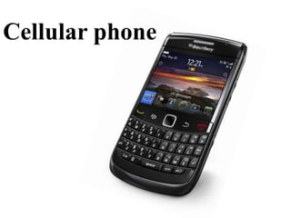Cellular phone

 