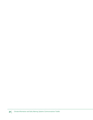 31 Climate Information and Early Warning Systems Communications Toolkit
 