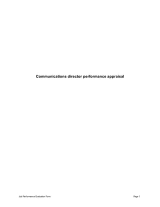 Job Performance Evaluation Form Page 1
Communications director performance appraisal
 