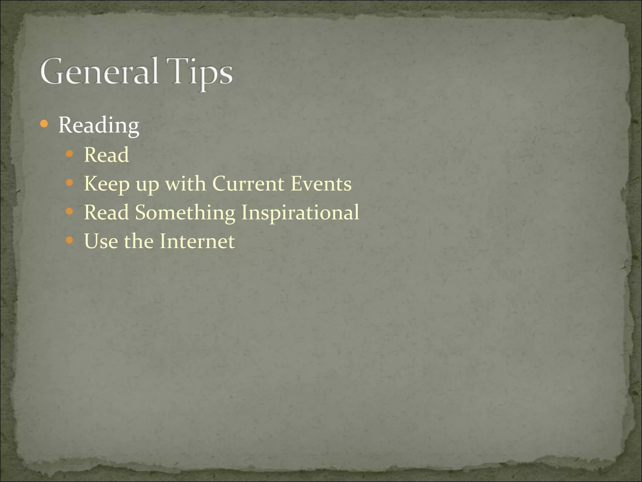 Reading Read Keep up with Current Events Read Something Inspirational Use the Internet 