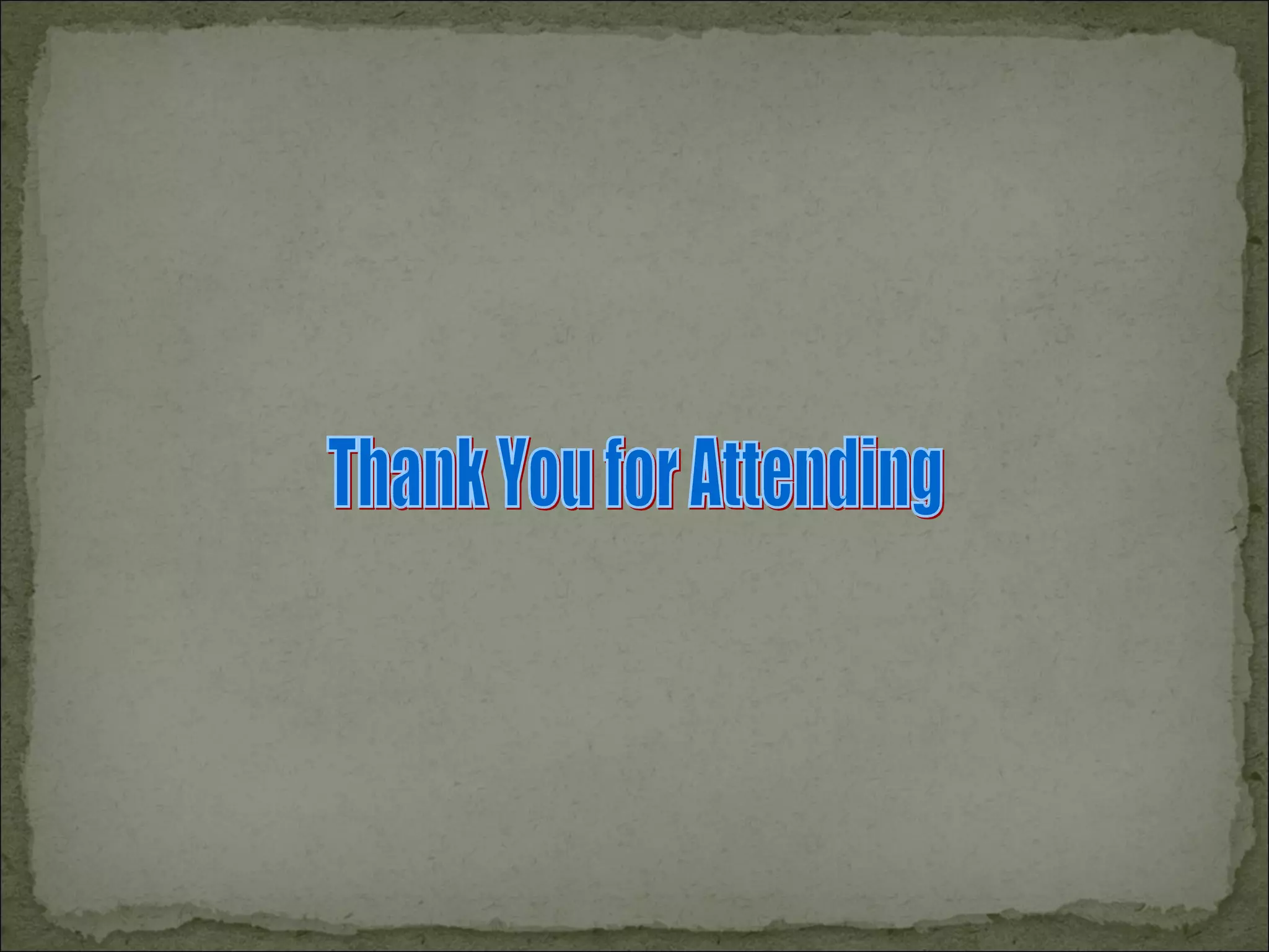 Thank You for Attending 