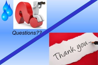 Questions??
Thank you
 