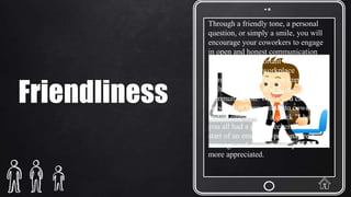 Friendliness Statements Communication skills | PPTX