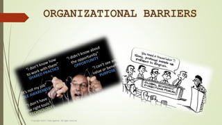 ORGANIZATIONAL BARRIERS
 