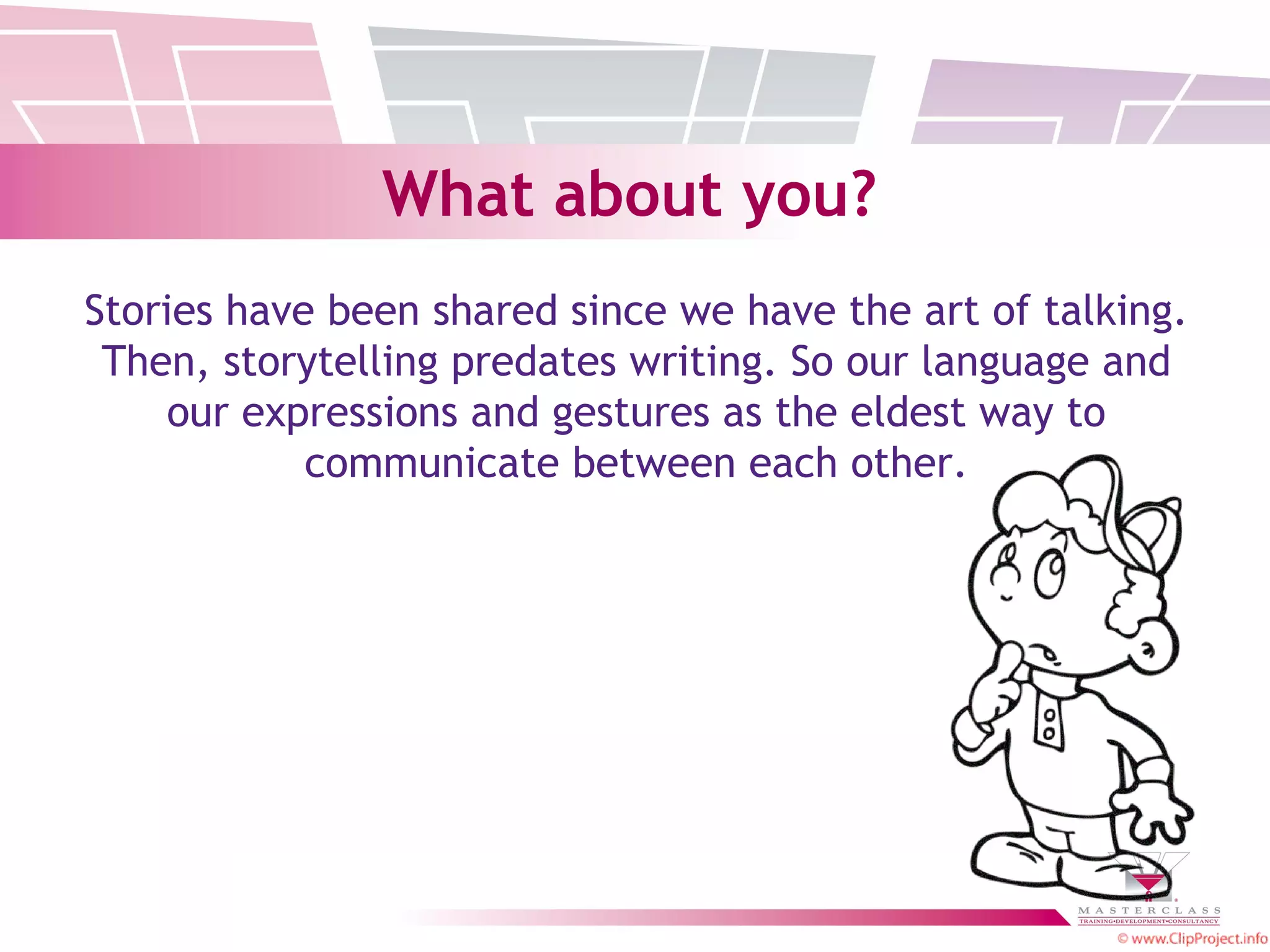 Communication skills: The art of storytelling | PPT