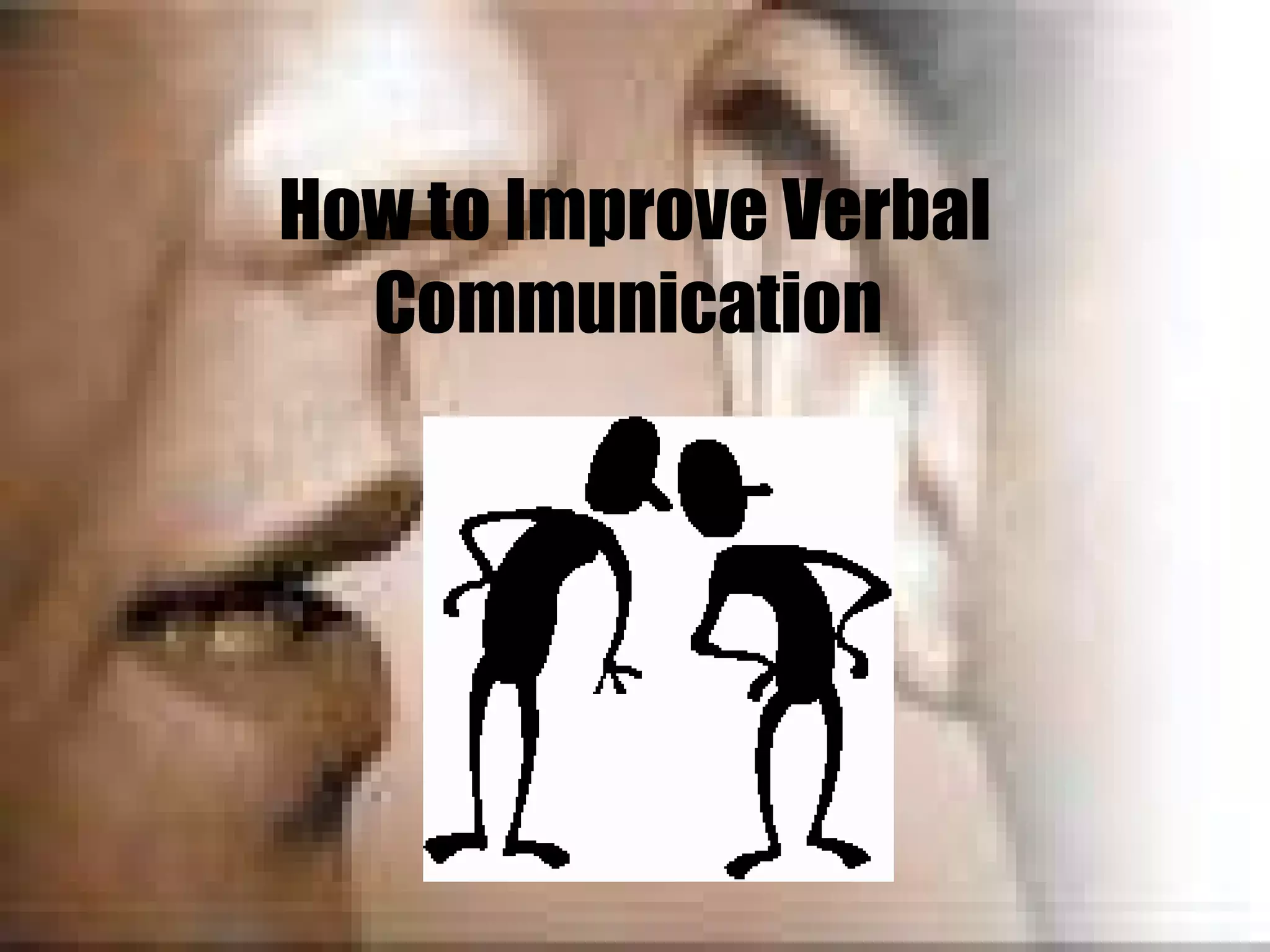 How to Improve Verbal Communication  