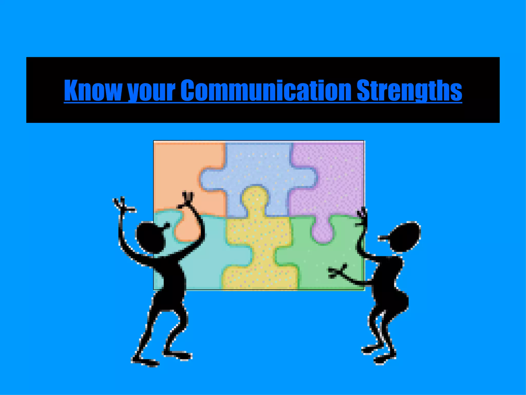 Know your Communication Strengths 