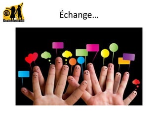 Échange…
 