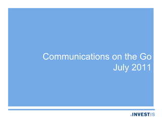 Communications on the Go July 2011 