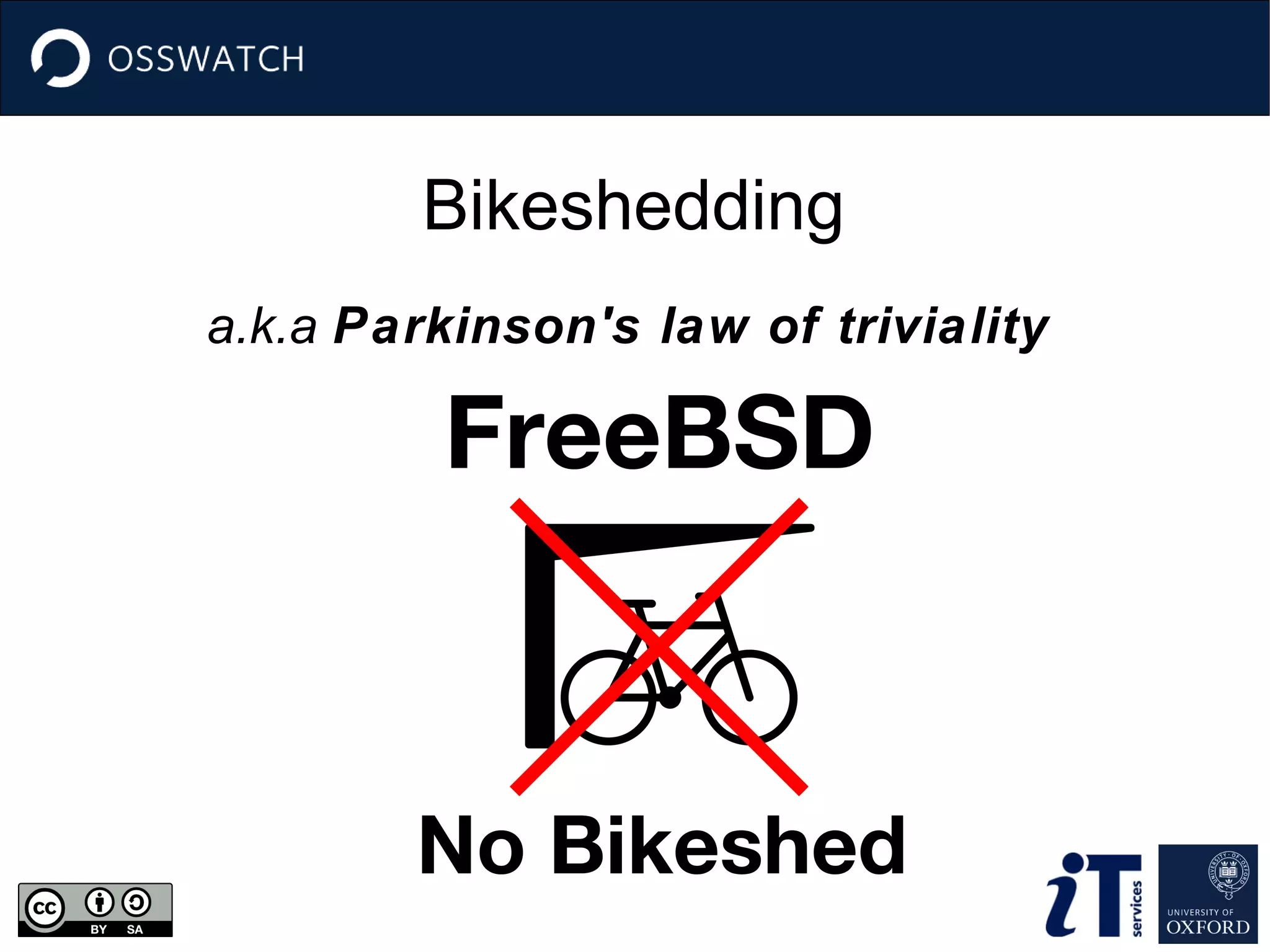 Bikeshedding
a.k.a Parkinson's law of triviality

 
